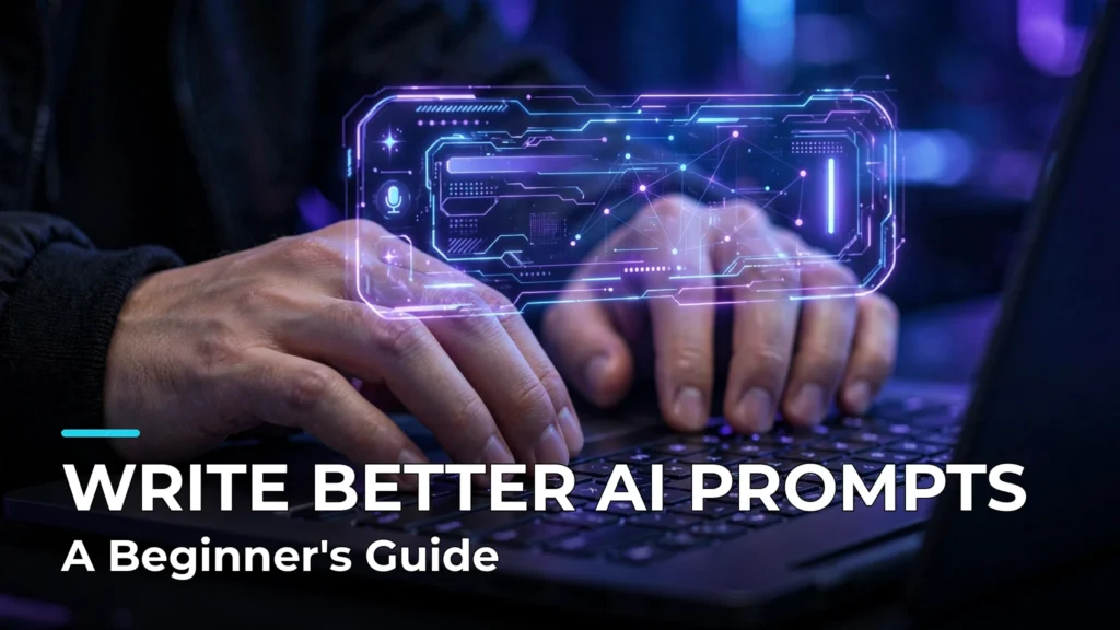 How to write AI prompts beginner guide